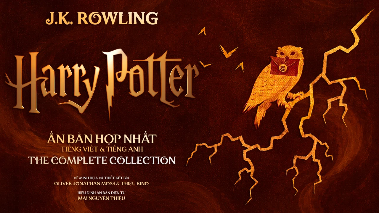 Harry Potter — Ấn bản hợp nhất Tiếng Việt & Tiếng Anh — The Complete Collection